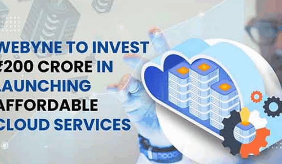 Webyne to Invest Rs200 Crore in Launching Affordable Cloud Services