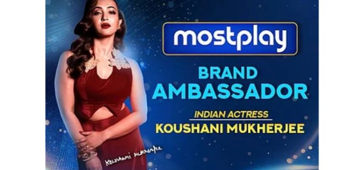 Koushani Mukherjee Joins MostPlay As New Brand Ambassador